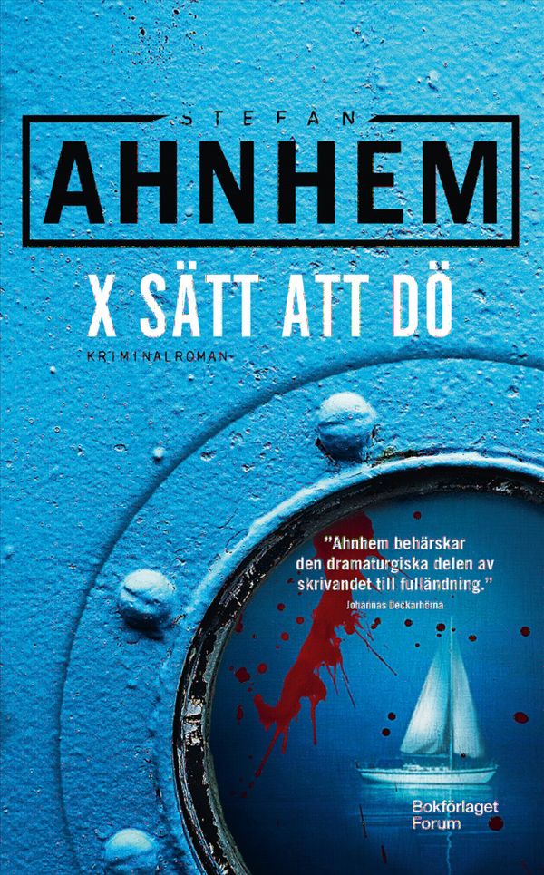 X sätt att dö | 0:e upplagan