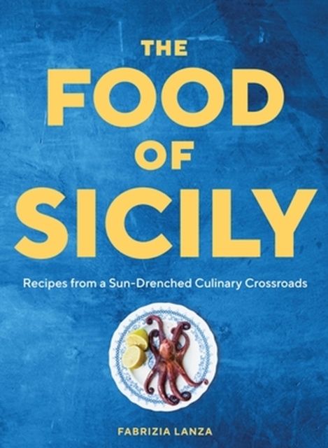 The Food of Sicily | 0:e upplagan