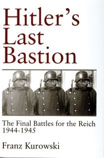 Hitlers Last Bastion