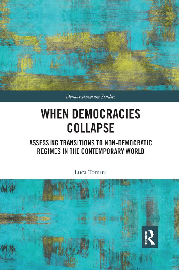 When Democracies Collapse | 1:a upplagan