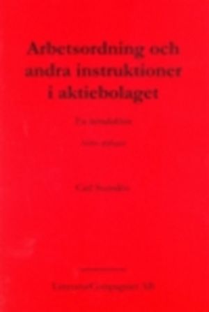 Arbetsordning och andra instruktioner i aktiebolaget |  2:e upplagan