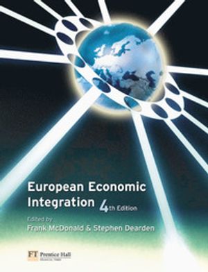 European Economic Integration | 4:e upplagan