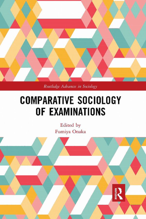 Comparative Sociology of Examinations | 1:a upplagan