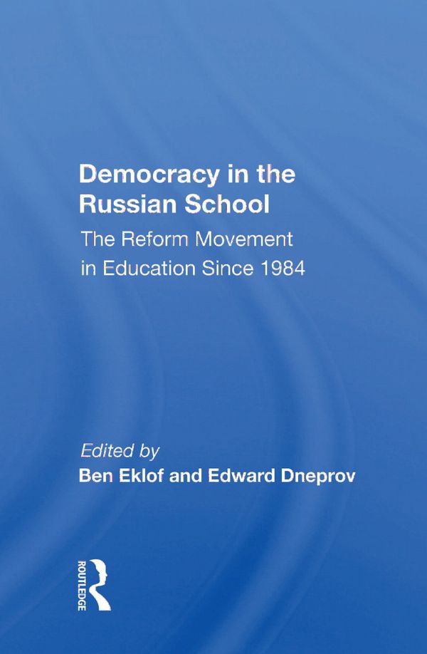 Democracy in the Russian School | 1:a upplagan