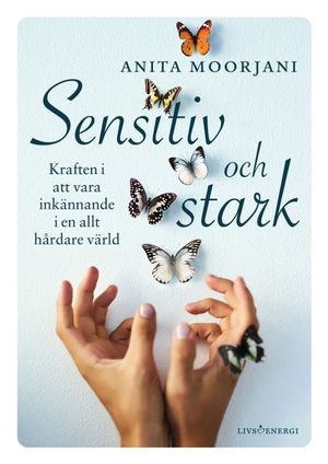 Sensitiv och stark | 1:a upplagan