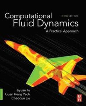 Computational Fluid Dynamics | 3:e upplagan