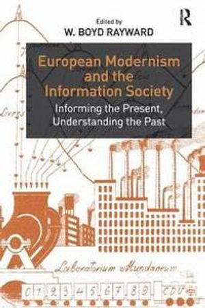 European Modernism and the Information Society | 1:a upplagan