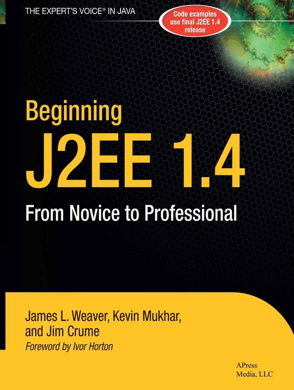 Beginning J2EE 1.4: From Novice to Professional | 1:a upplagan