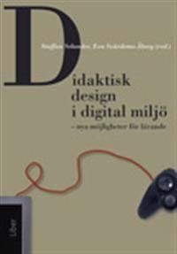 Didaktisk design i digital miljö | 1:a upplagan