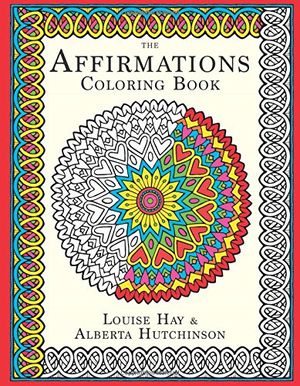 The Affirmations Coloring Book