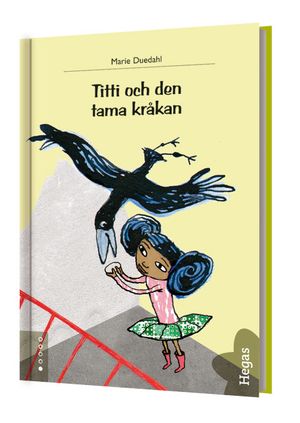 Titti och den tama kråkan