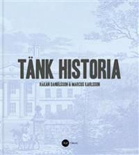 Tänk historia | 0:e upplagan