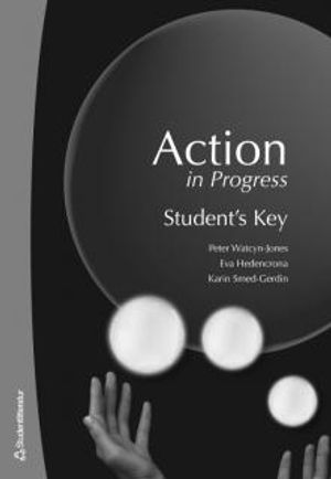 Action in Progress. Student's Key |  2:e upplagan