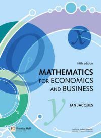 Mathematics for Economics and Business | 5:e upplagan