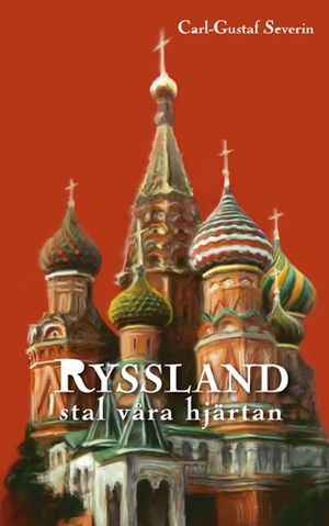 Ryssland stal våra hjärtan | 4:e upplagan