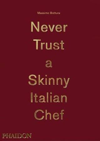 Never trust a skinny Italian chef | 1:a upplagan