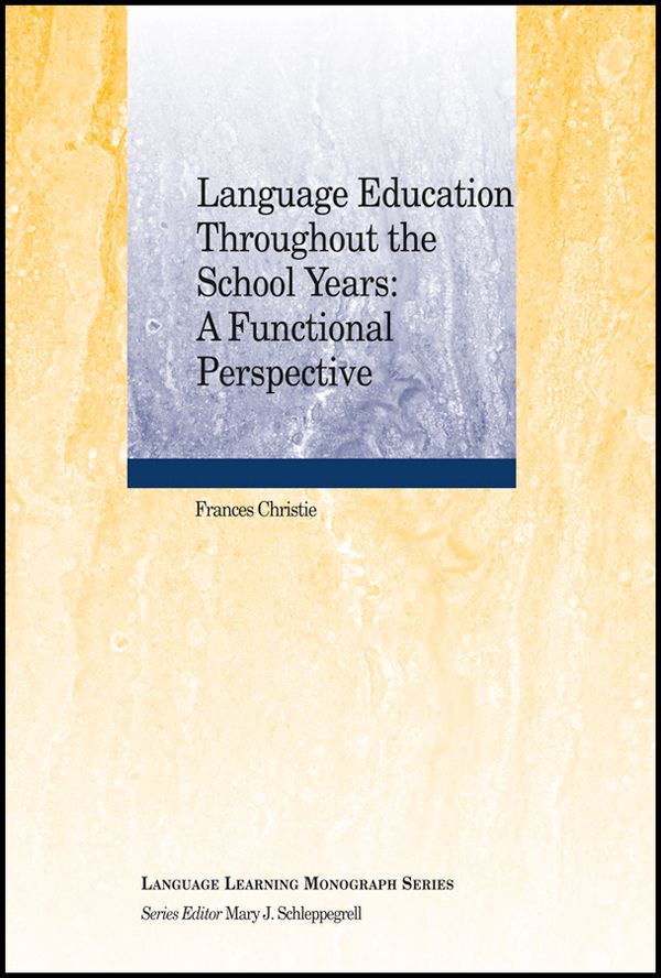 Language Education Throughout the School Years: A Functional Perspective | 1:a upplagan