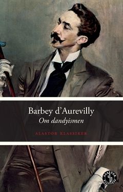 Om dandyismen | 0:e upplagan