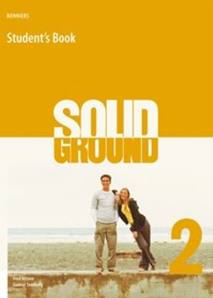 Solid ground : engelska kurs B (steg 6). 2, Student's book | 1:a upplagan