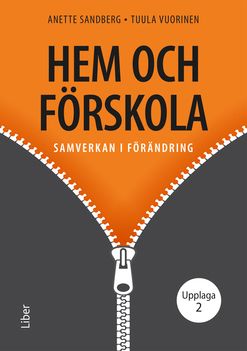 Hem och förskola - samverkan i förändring | 2:a upplagan