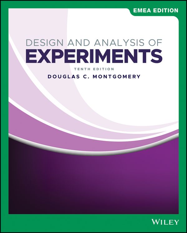 Design and Analysis of Experiments, EMEA Edition | 10:e upplagan