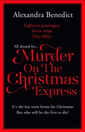 Murder On The Christmas Express - All aboard for the puzzling Christmas mys