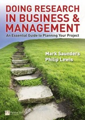 Doing research in business and management - an essential guide to planning