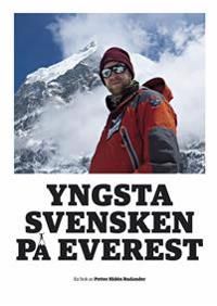 Yngsta svensken på Everest | 1:a upplagan