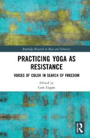 Practicing Yoga as Resistance | 1:a upplagan