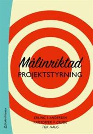 Målinriktad projektstyrning | 4:e upplagan