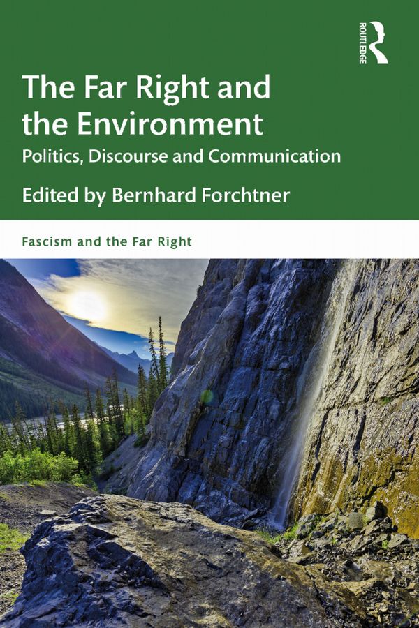 The Far Right and the Environment | 1:a upplagan