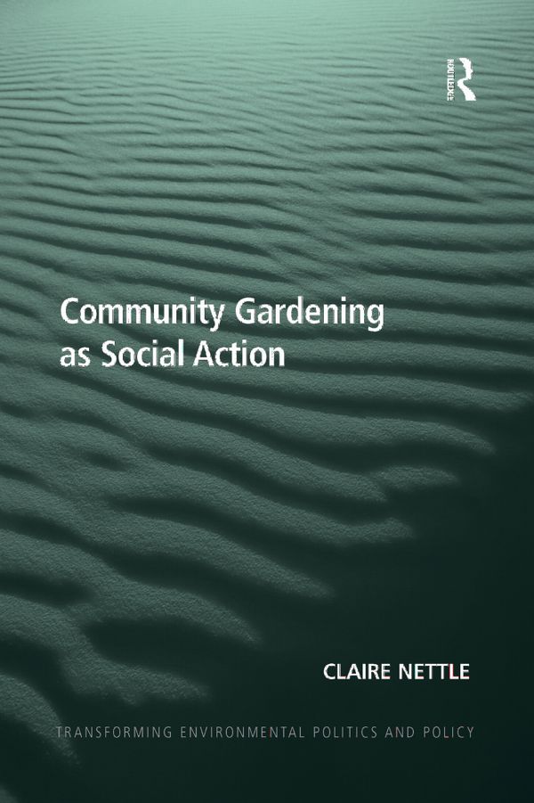 Community Gardening as Social Action | 1:a upplagan