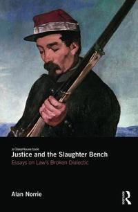 Justice and the Slaughter Bench | 1:a upplagan