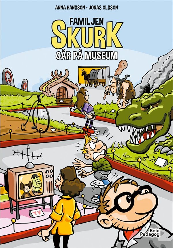Familjen Skurk går på museum | 1:a upplagan