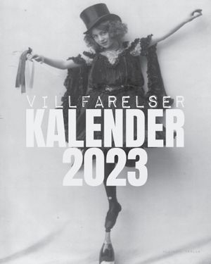 Villfarelser - kalender 2023 | 1:a upplagan