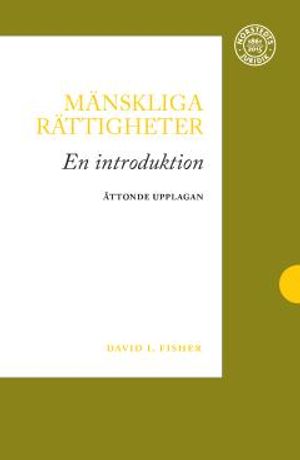 Mänskliga rättigheter : En introduktion | 8:e upplagan