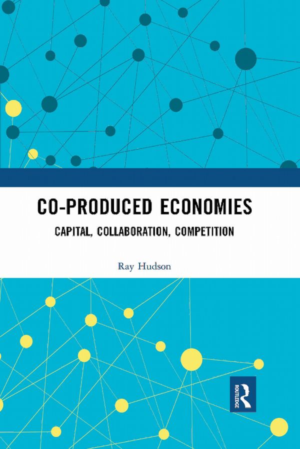 Co-produced Economies | 1:a upplagan