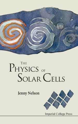 Physics Of Solar Cells, The | 0:e upplagan
