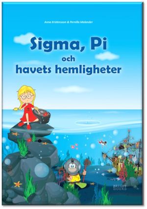 Sigma, Pi och havets hemligheter | 1:a upplagan