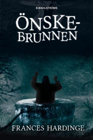 Önskebrunnen | 1:a upplagan