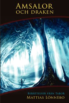 Amsalor och draken | 2:a upplagan