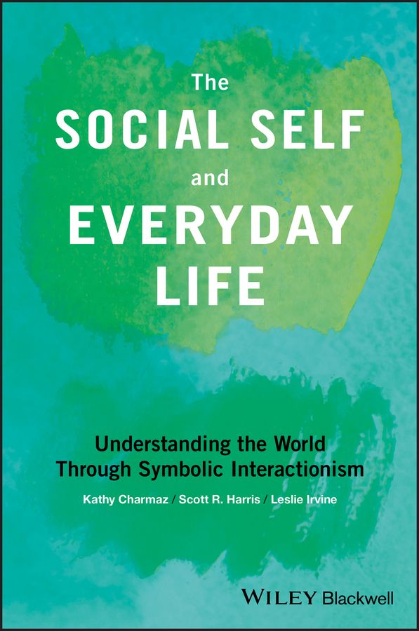 The Social Self and Everyday Life | 1:a upplagan
