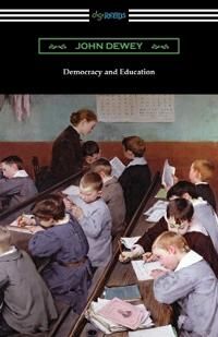 Democracy and Education | 1:a upplagan
