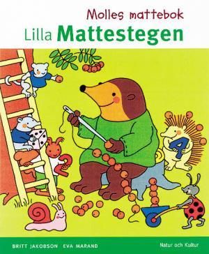 Lilla Mattestegen Molles mattebok förskoleklass | 1:a upplagan