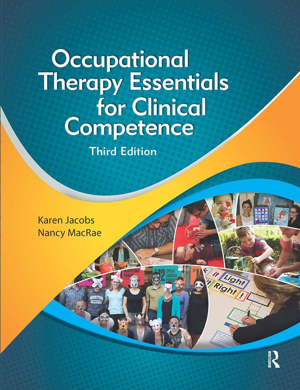 Occupational Therapy Essentials for Clinical Competence | 0:e upplagan