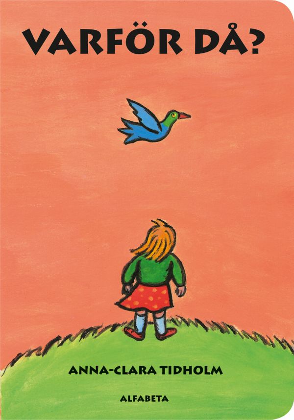 Varför då? | 1:a upplagan