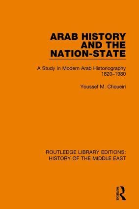 Arab History and the Nation-State | 1:a upplagan