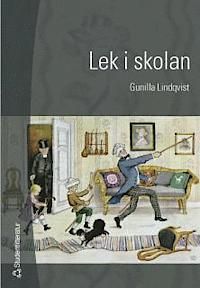 Lek i skolan | 1:a upplagan