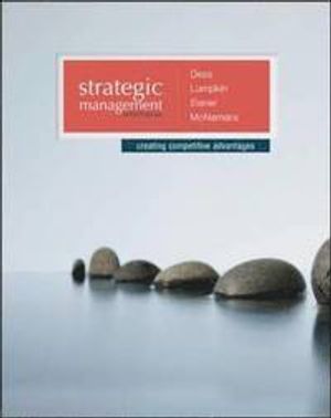 Strategic Management: Creating Competitive Advantages