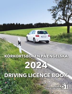 Körkortsboken på Engelska 2024 / Driving licence book | 1:a upplagan